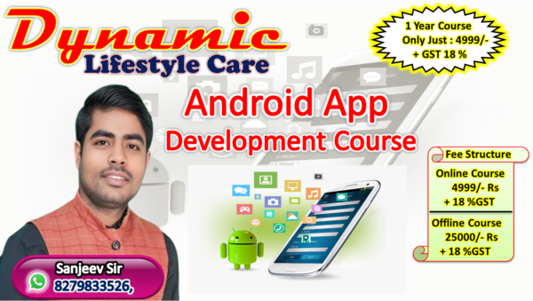 Andriod App Development Course ( Online & Offline )